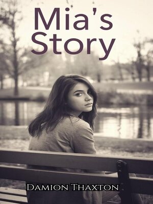 cover image of Mia's Story